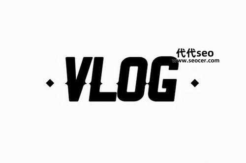 vlog是什么意思？